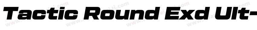 Tactic Round Exd Ult字体转换